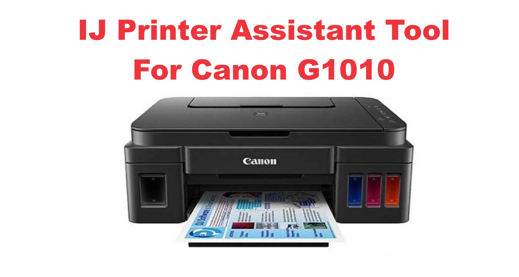 IJ Printer Assistant Tool Canon G1010